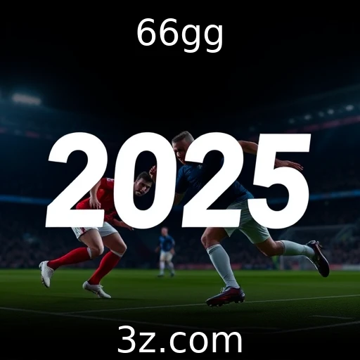 66gg Apostas Esportivas em Alta: Tendências Imperdíveis para 2025